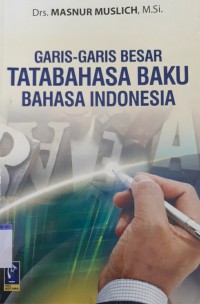 Image of GARIS-GARIS BESAR TATABAHASA BAKU BAHASA INDONESIA