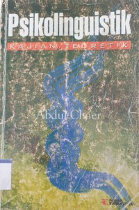 Image of Psikolinguistik kajian teoretik