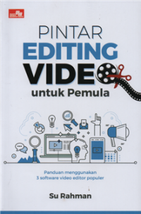 Image of Pintar editing video untuk pemula