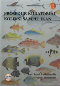 Image of Prosedur Kuratorial Koleksi Sampel Ikan