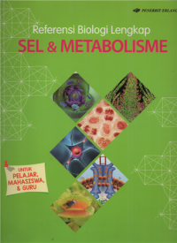 Image of Referensi biologi lengkap sel & metabolisme