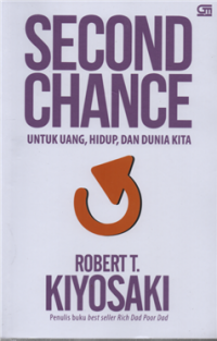 Image of Second Chance : Utuk Uang, Hidup dan Dunia Kita