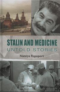 Image of Stalin and medicine untold stories