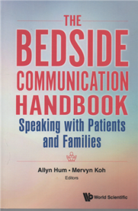 Image of The bedside communication handbook speaking with patients and families