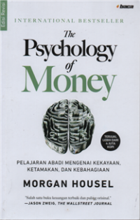 Image of The psychology of money : pelajaran abadi mengenai kekayaan, ketamakan, dan kebahagian